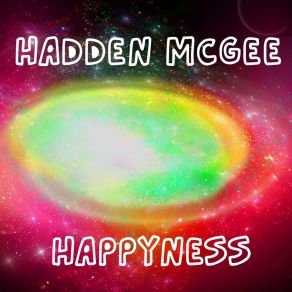 Download track Happyness (Radio Edit) Hadden Mcgee