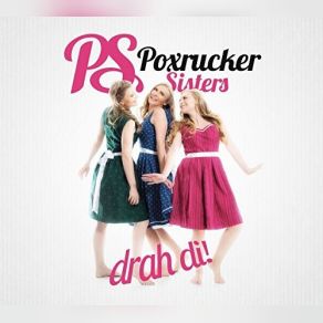 Download track Traust Da Nia Poxrucker Sisters