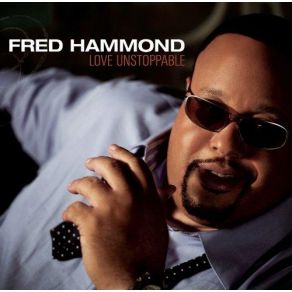 Download track I Need You Right Away Fred HammondMichael Bethany