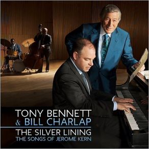 Download track Look For The Silver Lining Bill Charlap, Tony Bennett