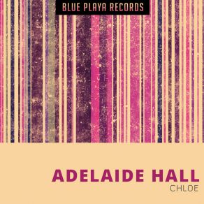 Download track I Wanna Be Loved (Original Mix) Adelaide Hall