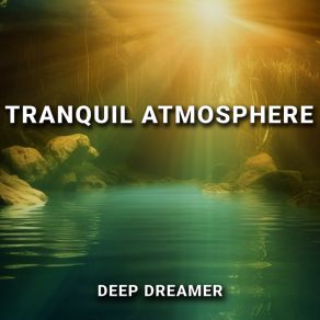 Download track Heavenly Home Deep Dreamer