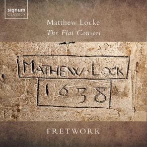 Download track Locke The Flat Consort, Suite No. 5 In A Minor II. Galliard David Miller, Fretwork, Silas Wollston