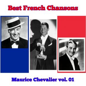 Download track Ah! Si Vous Connaissiez Ma Poule Maurice Chevalier