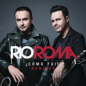 Download track Cómo Fui? (Dammove Mijangos Extended Mix) Río Roma