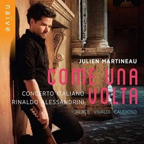 Download track 07. Mandolin Concerto In C Major, RV 425 - I. Allegro Concerto Italiano, Julien Martineau