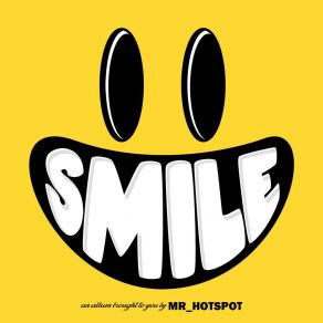 Download track Throw That Smile This Way Mr Hotspot