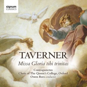 Download track Missa Gloria Tibi Trinitas: II. Credo Oxford, Contrapunctus, Choir Of The Queen's College