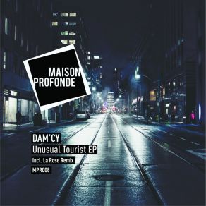 Download track Unusual Tourist (Original Mix) Dam'cy