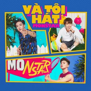 Download track Va Toi Hat Monstar