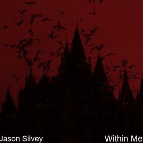 Download track Within Me Jason Silvey