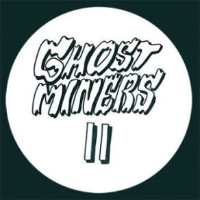 Download track Ghostminers 9 Jared Wilson