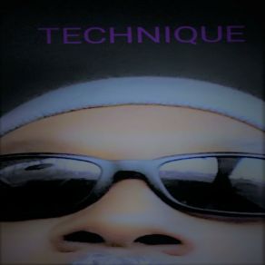 Download track CLASSIFIED 42, Pt. 1 Technique