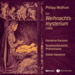 Download track Ein Weihnachtsmysterium, Op. 31, Pt. 2: No. 11, Schluss-Scene (Live) Nordwestdeutsche Philharmonie, Stefan Vanselow, Hamelner KantoreiJoo-Anne Bitter