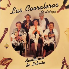 Download track Anda, Vete Retirando (Sevillanas Corraleras) Las Corraleras De Lebrija