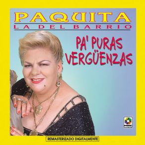 Download track Arrastrate Paquita La Del Barrio