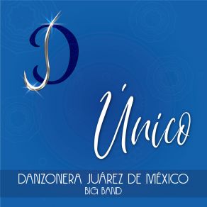 Download track Un Mundo De Gloria Danzonera Juarez