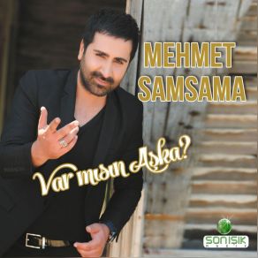 Download track Var Misin Aska Mehmet Samsama