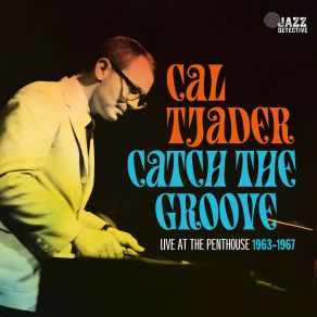 Download track Along Comes Mary (Live) Cal Tjader