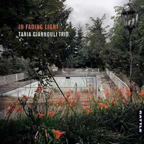 Download track In Fading Light Tania Giannouli Trio