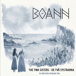 Download track The Cruel Sister BoannEskelina Svanstein