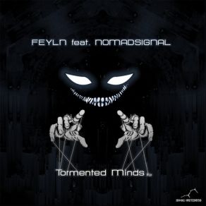 Download track Mind FeylnNOMADsignal