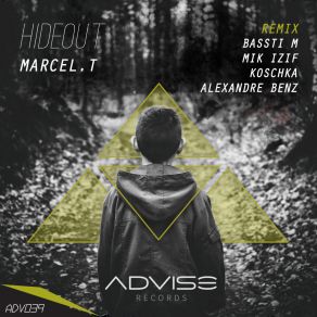 Download track HIDEOUT (Alexandre Benz Remix) Marcel TAlexandre Benz