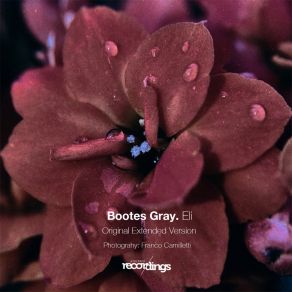 Download track Elí (Original Extended Version) Bootes Gray