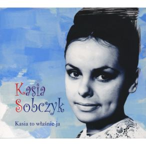 Download track Byl Taki Ktos Katarzyna Sobczyk