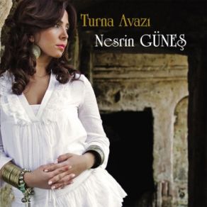 Download track Nesrin Güneş-Ağlama Maralım-8 Nesrin Güneş