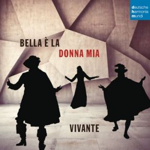 Download track Bella È La Donna Mia Vivante