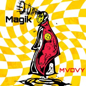 Download track Magik MVDVY