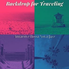 Download track Bossa Quintet Soundtrack For Tropical Getaways Attractive Bossa Nova Jazz