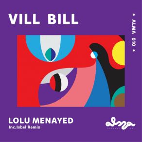 Download track Vill Bill (Original Mix) Lolu Menayed