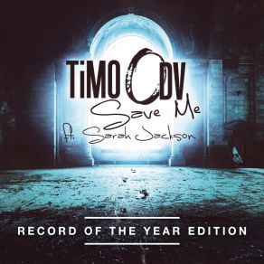 Download track Save Me (Dimatik Remix) Timo Odv