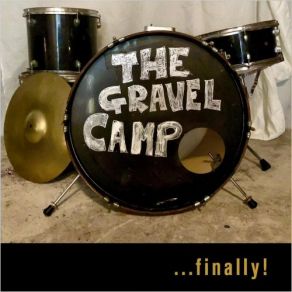 Download track Gravel Camp Blues (Electric Version) The Gravel Camp