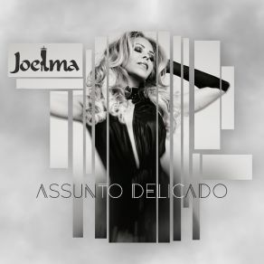 Download track Assunto Delicado Joelma