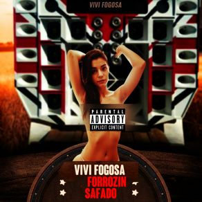 Download track Forrózin Da Quase Virgem Vivi FogosaWesley Do Piseiro