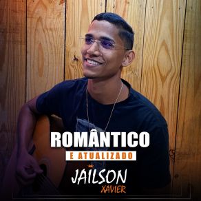 Download track Amor Sem Medida Jailson Xavier