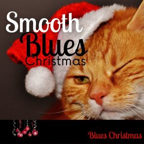 Download track Evergreen Boughs BLUES CHRISTMAS