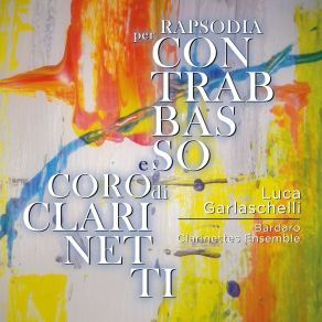 Download track Il Romanzo Di Aldo Luca Garlaschelli Bardaro Clarinettes Ensemble