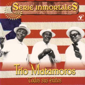 Download track Visiones Trio Matamoros