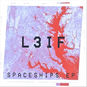 Download track Spaceships L3IF