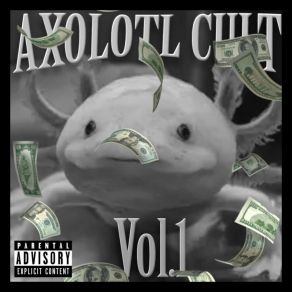 Download track STICK EM UP Axolotl CultKVSTMON