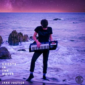 Download track Ghosts In The Water Jake Justice