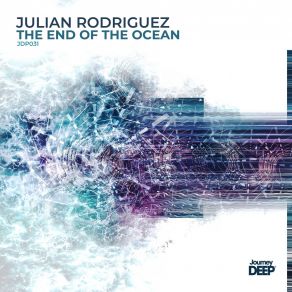 Download track The End Of The Ocean (Sean McClellan Remix) Julian RodriguezSean McClellan