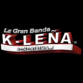 Download track Llorando Sangre Vol. 1 La Gran Banda K-Leña