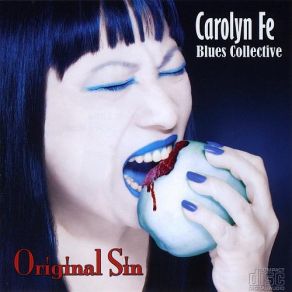 Download track Devil's Fool Carolyn Fe Blues Collective