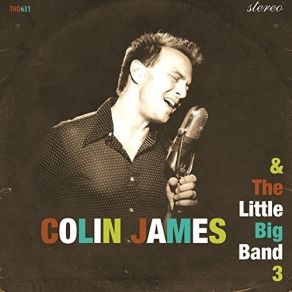 Download track That's What Love Is Made Of Colin James