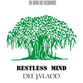 Download track Restless Mind Dee (Original Mix) Dee J. Vladd